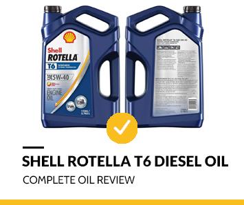 Shell Rotella T6 - Diesel Oil Review