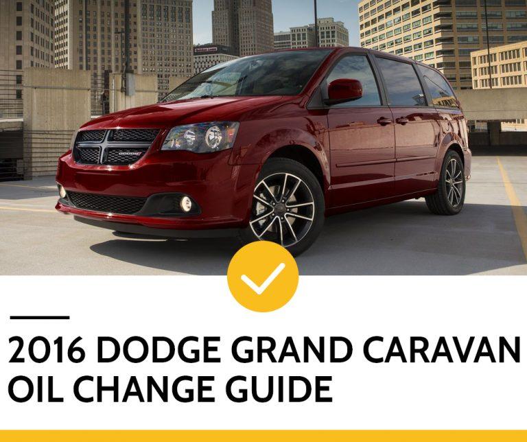 2016 Dodge Grand Caravan Oil Change Guide - DAVES OIL CHANGE