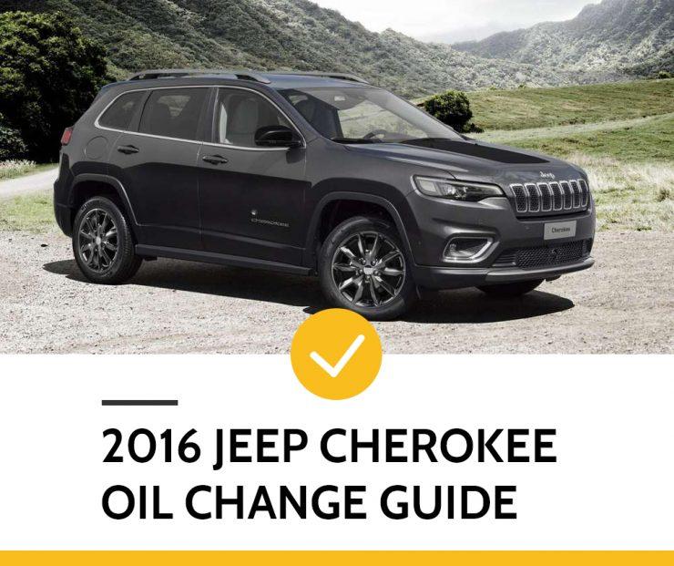 2016 Jeep Cherokee Oil Change Guide DAVES OIL CHANGE