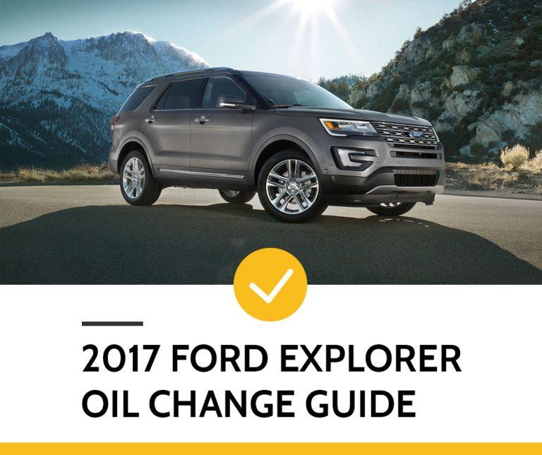 2017 Ford Explorer Oil Change Guide - DAVES OIL CHANGE