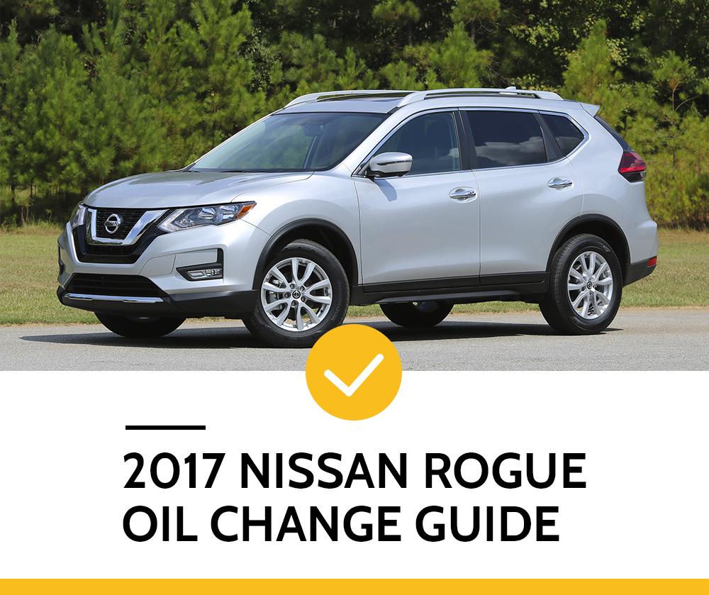 Our Step-By-Step Process for a Rogue Oil Change aceite para nissan rogue 2017