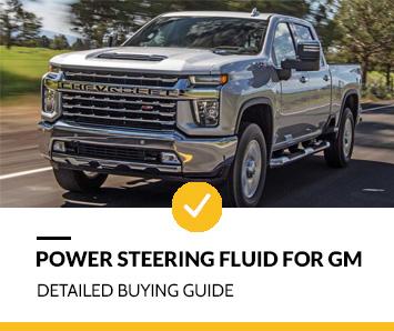 Chevy Silverado Power Steering Fluid Type - Best Power Steering Fluid for GM