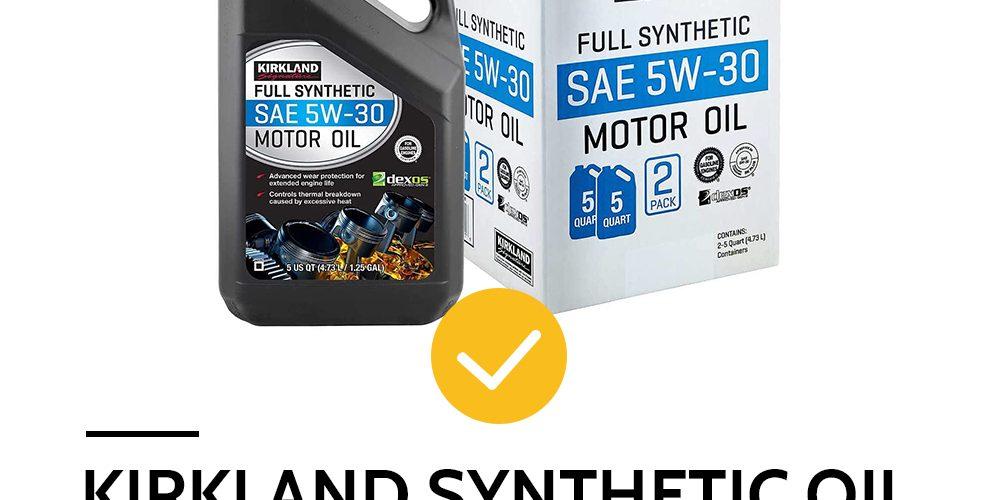 Kirkland Synthetic Oil Review