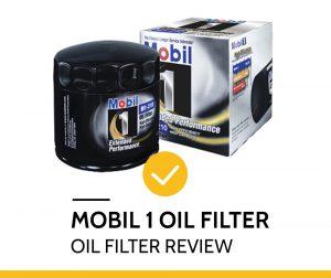 Mobil 1 Oil Filter Review