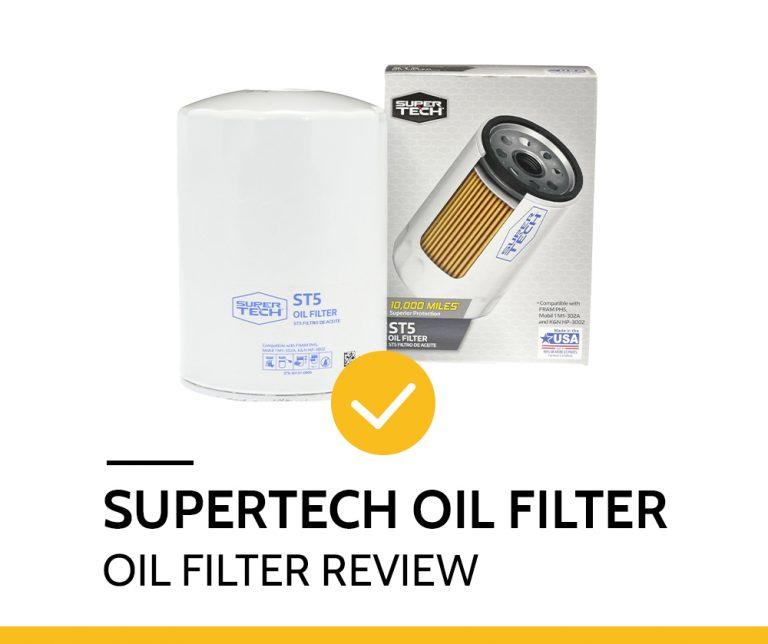 Supertech Oil Filter Review - Daves Oil Change