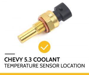 Chevy 5.3 Coolant Temperature Sensor Location